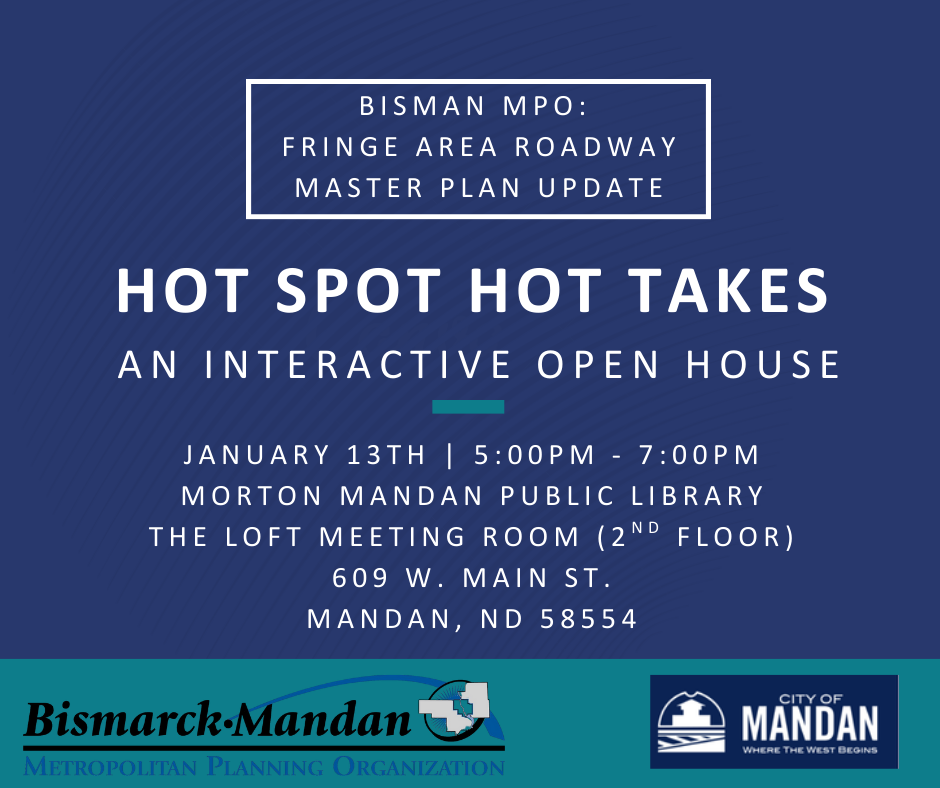 MPO FARMP Public Input Meeting Information (Mandan)